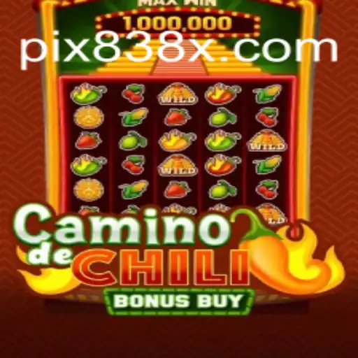 Exploring CaminodeChiliBonusBuy: An Intriguing Adventure on 838X.COM Platform