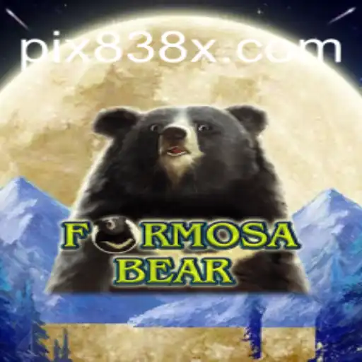 Exploring the Excitement of 'FormosaBear' on the 838X.COM Platform - Oficial Slots Brasil