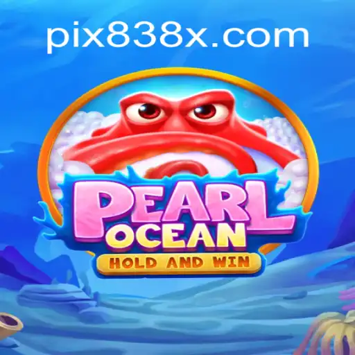 Exploring PearlOcean: An Immersive Dive into Official Slots Brasil on 838X.COM